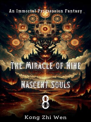 cover image of The Miracle of Nine Nascent Souls